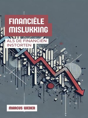 cover image of Financiële Mislukking